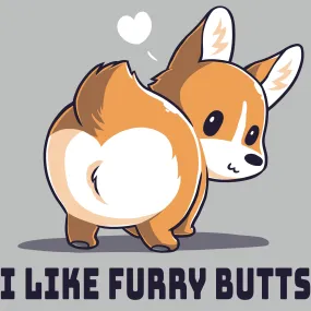 I Like Furry Butts